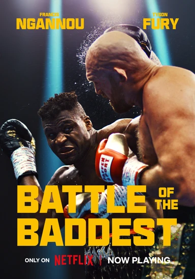 Battle of the Baddest